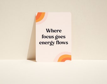 Carte Inspirante Where focus goes, Energy Flows, Vision Board, carte de motivation, carte d'affirmation, tableau de manifestation