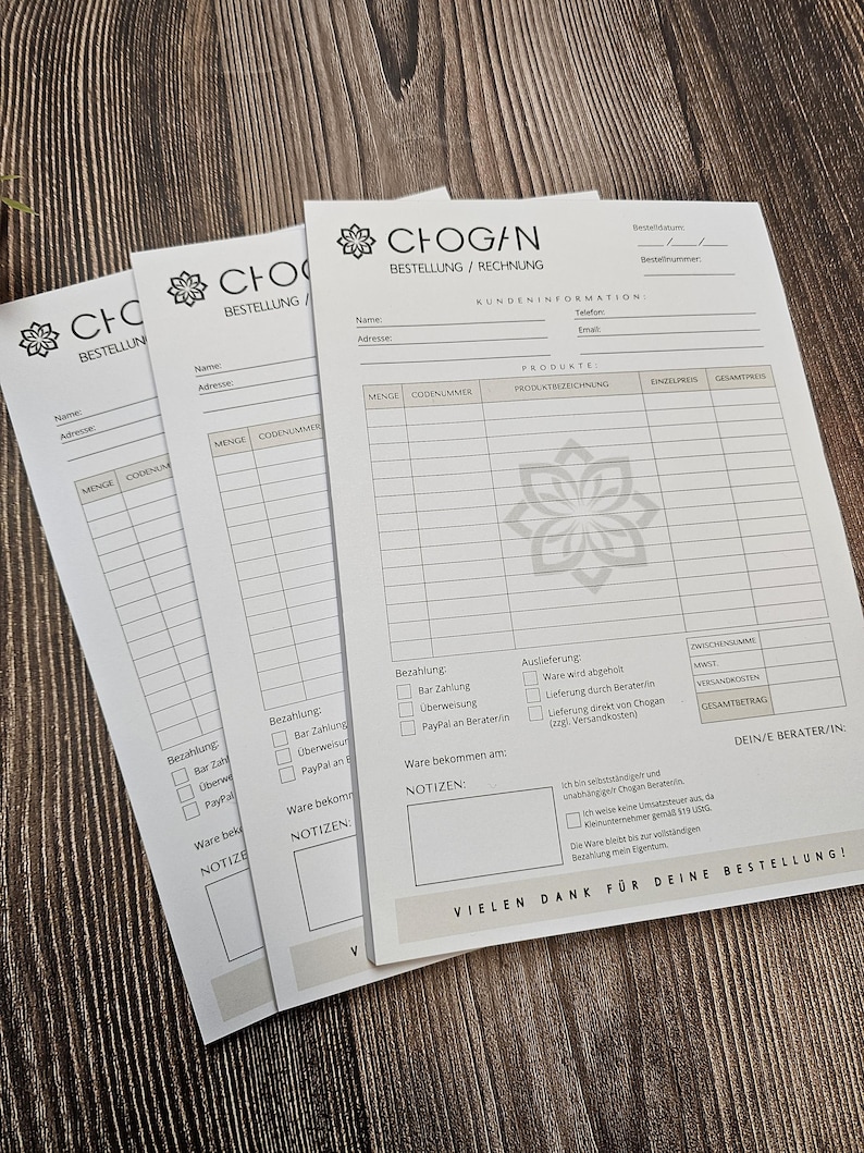 May include: Three white order forms with black text and a black and white logo for Chogan. The forms have sections for customer information, product details, payment, and shipping. The forms have the text "BESTELLUNG/RECHNUNG" and "VIELEN DANK F&Uuml;R DEINE BESTELLUNG!"