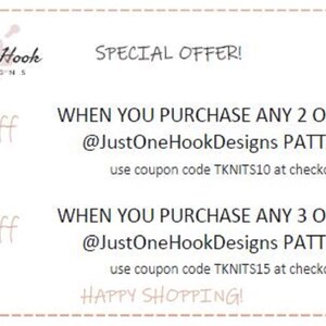 K&ouml;nnte beinhalten: Ein Sonderangebot von JustOneHookDesigns f&uuml;r den Kauf von 2 oder mehr Mustern: 10% Rabatt mit dem Code TKNITS10 oder 3 oder mehr Mustern: 15% Rabatt mit dem Code TKNITS15. Viel Spa&szlig; beim Shoppen!