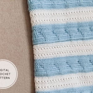 May include: A digital crochet pattern for a baby blanket with alternating stripes of white and light blue. The pattern features a textured stitch in the blue stripes.