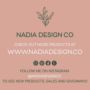 May include: A graphic design featuring the text "NADIA DESIGN CO" in green, with a leaf illustration above. The website address is displayed in white. Social media icons and the Instagram handle are also included on a pink background.