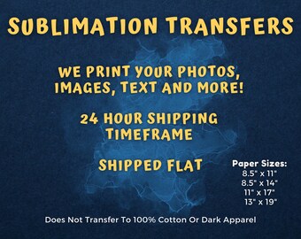 Custom Sublimation Transfers & Tumbler Wraps - Ready To Press, Full Color Heat Transfer Decals for Mugs, T-Shirts, Tumbler - Print On Demand