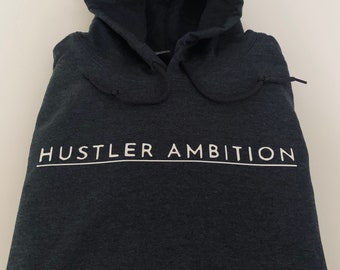 Hustler Ambition dark grey hoodie Grey and white hoodie
