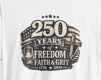 250th Anniversary Tee | 250 Years Celebration Shirt