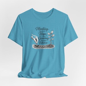 Planting Seeds Hope Growing Futures Graphic Tee, Gardening Illustration Shirt image 13