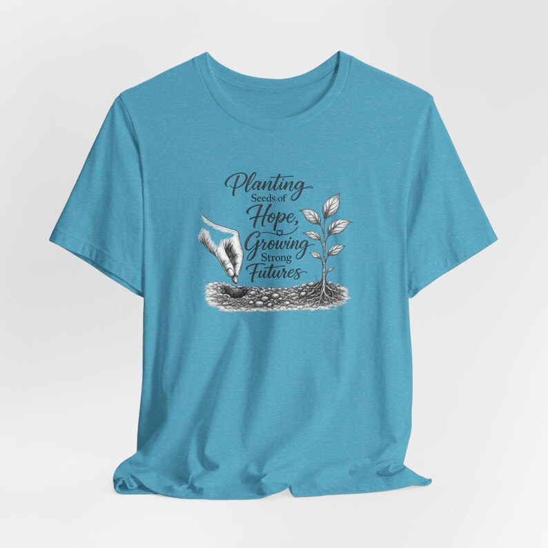 Planting Seeds Hope Growing Futures Graphic Tee, Gardening Illustration Shirt image 13