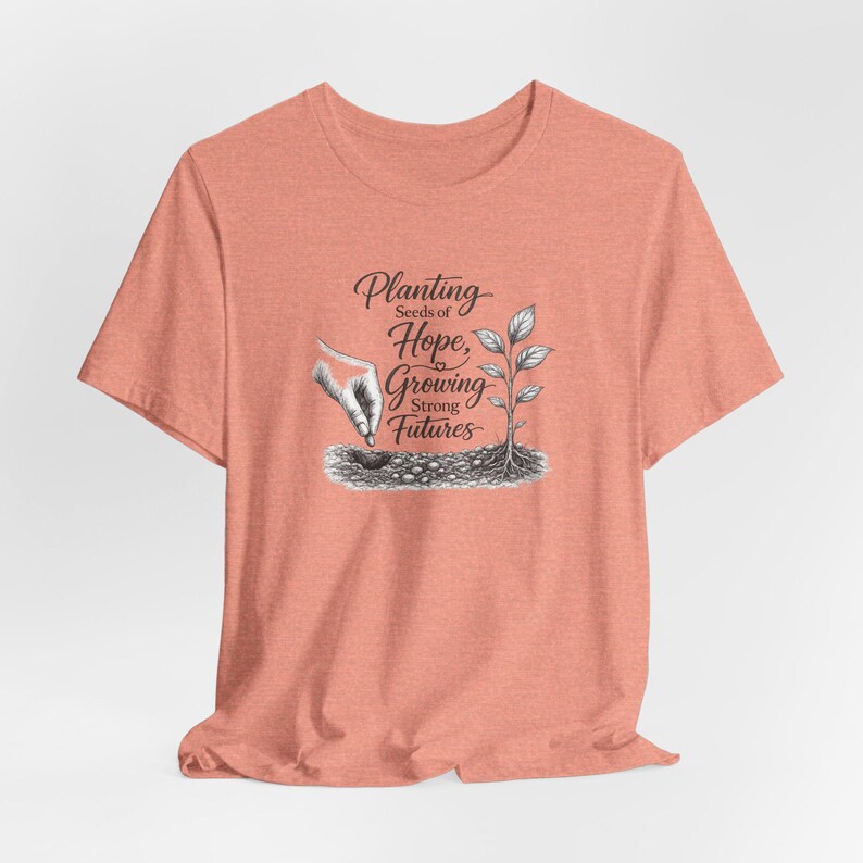Planting Seeds Hope Growing Futures Graphic Tee, Gardening Illustration Shirt image 8