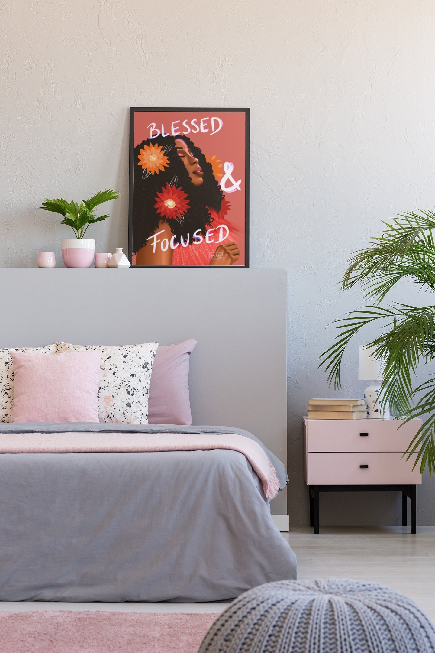 Blessed & Focused - Poster Self Love Care Wall Art Decoration