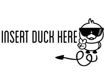 Insert Duck Here | Etsy