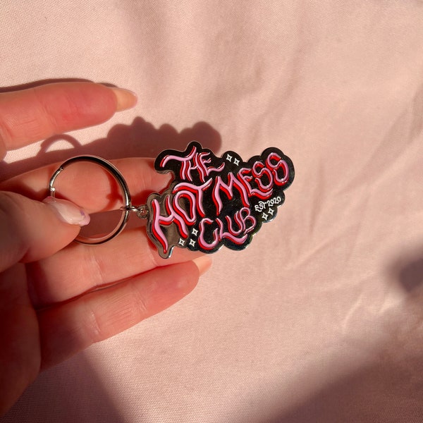 The hot mess club keyring - sassy gift - menopause gift - enamel keychain - empowering charm