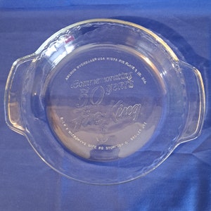 Vintage Anchor Hocking FIRE KING 9 1/2 PIE Plate 50 Years Anniversary Glass Dish Platter