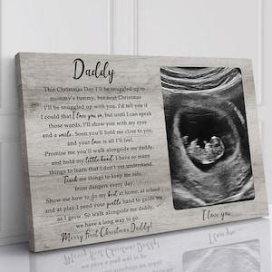 Personalized First Time Dad Christmas Gift, Custom Ultrasound Photo Canvas, New Dad Gift from Bump, Daddy to Be Keepsake, Pregnancy Reveal