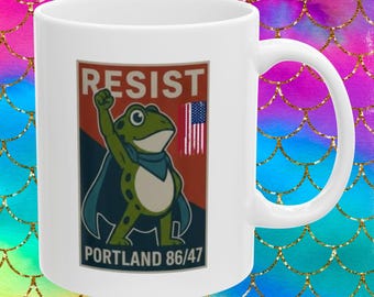 Taza de cerámica "Portland Frogs Resist", regalo para activistas