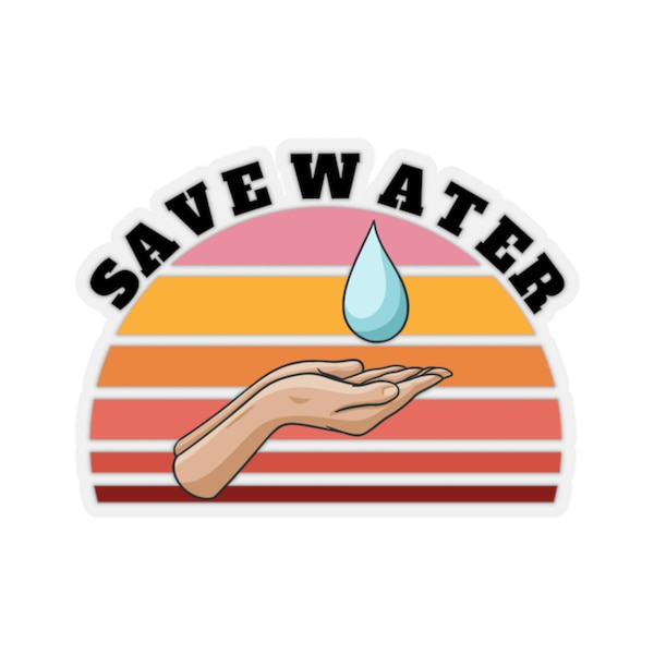 Conservation, Save Water Stickers, Don't Waste Water, Kiss-Cut Stickers, Save Water Kiss-Cut Water Conservation Save Water Stickers  4 Sizes