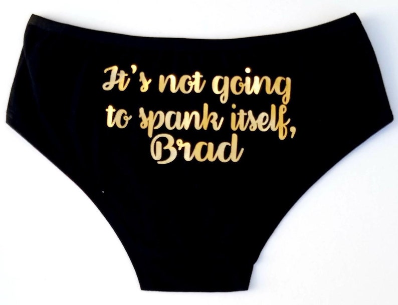 Personalized Lingerie, Personalized Bride Panties It's Not Going to Spank Itself Wedding Lingerie Bridal Underwear Bachelorette Party Gift