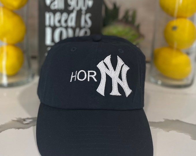 HorNY New York Hat Embroidered Dad Customized Dad Hats Funny Reading Dad Hats Baseball Cap Man Hat Custom Hat Initial Cap Unisex Ball Cap