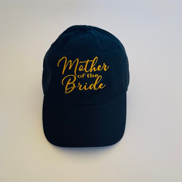 Custom Mother of the Bride Embroidered Hat Dad Hat Women's Baseball Cap Man Hat Personalized Cap Custom Hat Initial Cap Unisex Ball Cap