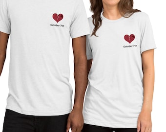 October 7th, Broken heart, Short sleeve t-shirt, Special embroidery heart, Support Israel ,Donate to Israel, Israel tshirt