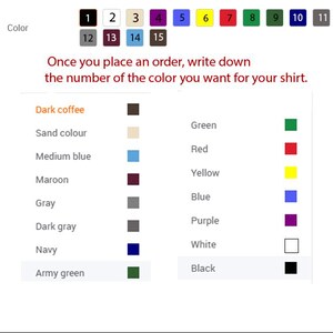 Puede incluir: Carta de colores con muestras de colores numeradas y nombres de colores. Incluye tonos como caf&eacute; oscuro, arena, azul medio, granate, gris, gris oscuro, azul marino y verde militar. Texto: "Una vez que realice un pedido, escriba el n&uacute;mero del color que desea para su camisa."