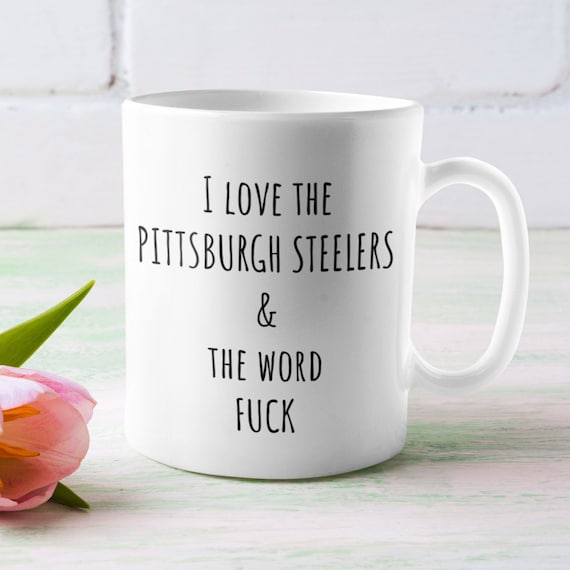 STEELERS PITTSBURGH STEELERS Steelers Gifts I Love