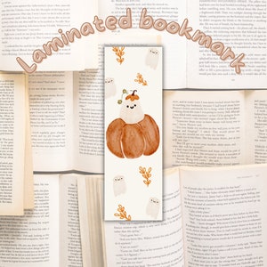 Pumpkin Ghost Laminated Bookmark for Readers Gift for Bookworms