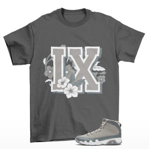 Floral 9 Sneaker Shirt to Match Jordan 9 Cool Grey