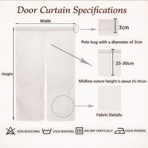 May include: A technical diagram titled Door Curtain Specifications showing a split door curtain with a 3cm pole bag diameter, a 25-30cm midline suture height, and fabric details. Care icons include non-bleaching, cold washing, air dry vertically, and cold ironing.