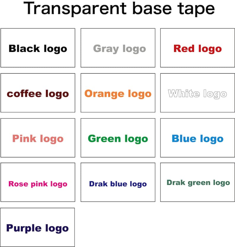 May include: A grid of thirteen rectangular labels for transparent base tape, each displaying a specific color name and logo text: Black, Gray, Red, coffee, Orange, White, Pink, Green, Blue, Rose pink, Drak blue, Drak green, and Purple.
