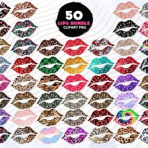 May include: A set of 50 digital clip art images of lips in various patterns, including leopard print, zebra print, tie-dye, and glitter. The text "50 Lips Bundle Clipart PNG" is displayed at the top of the image.