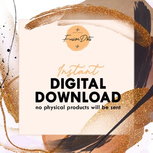 May include: A digital download graphic with gold glitter accents and the text "Instant DIGITAL DOWNLOAD no physical products will be sent".