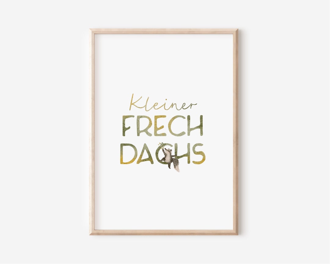 Poster Kleiner Frechdachs A4 A3 Kinderzimmer Spruch Frechdachs Baby