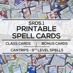 Printable Spell Cards 5e - SRD5.1 - Class, Bonus, Cantrips to 9th Level Cards