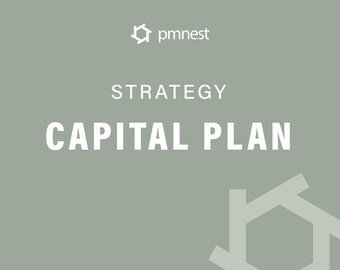 Real Estate Capital Plan and Strategy
