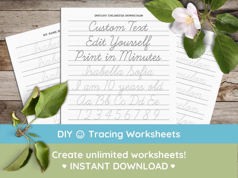 May include: Printable tracing worksheets with the text "Custom Text Edit Yourself Print in Minutes" and a sample worksheet with the text "Isabella Sofia I am 10 years old Aa Bb Cc Dd Ee 1 2 3 4 5 6 7 8 9".