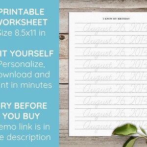May include: Printable worksheet for practicing cursive handwriting. The worksheet has the text "I know my birthday" at the top and the date "August 26, 2014" written 10 times in cursive.