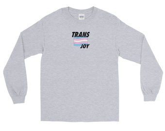 Trans Joy Long-Sleeve Shirt (30% of proceeds donated - see description for more info)
