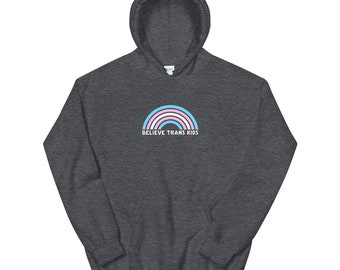Believe Trans Kid Hoodie (30% of proceeds donated to MPJI)