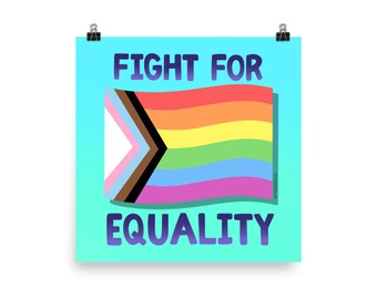 Fight for Equality Print (Matte Finish)