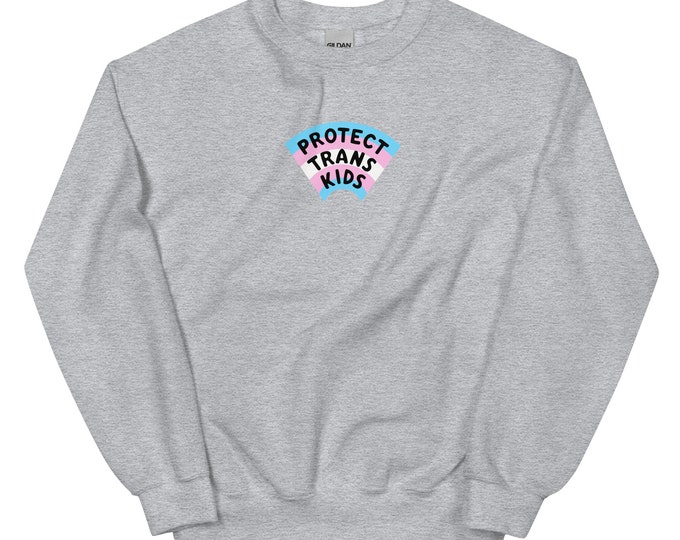 Featured listing image: PROTECT TRANS KIDS Sweatshirt (20% of proceeds donated to Trans Justice Funding Project)