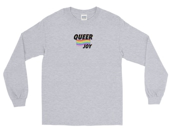 Queer Joy Long-Sleeve Shirt (30% of proceeds donated - see description for more info)