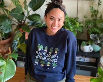 Plants Against Gender Norms Sweatshirt