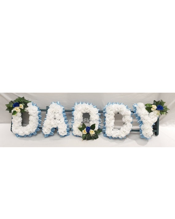 DADDY Artificial Silk Funeral Tribute Any Letter Name Flower Wreath AUNTY