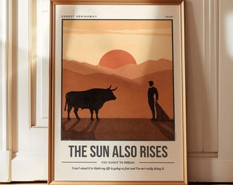 The Sun Also Rises Print | Ernest Hemingway Quote Wall Art | Book Lover Bookish Gift