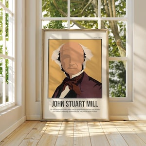 John Stuart Mill Art Print | Philosophers Quote Wall Art | Retro Poster | Philosophy Collection | Special Edition Philosopher Gift