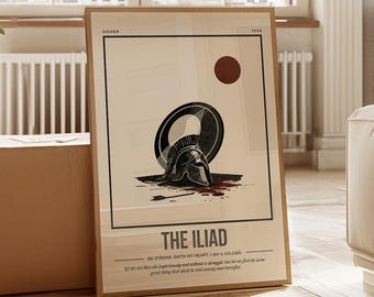 The Iliad Print | Homer Quote Wall Art | Ancient Greek Literature | Stoicism Mythology Home Decor