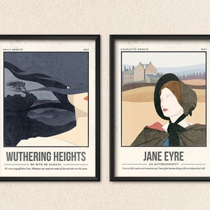 May include: Two framed posters with minimalist illustrations of the covers of classic novels. The left poster features a dark blue and gray illustration of a woman's face with the title "Wuthering Heights" and the text "Be with me always." The right poster features a brown and beige illustration of a woman in a red cloak with the title "Jane Eyre" and the text "An Autobiography."