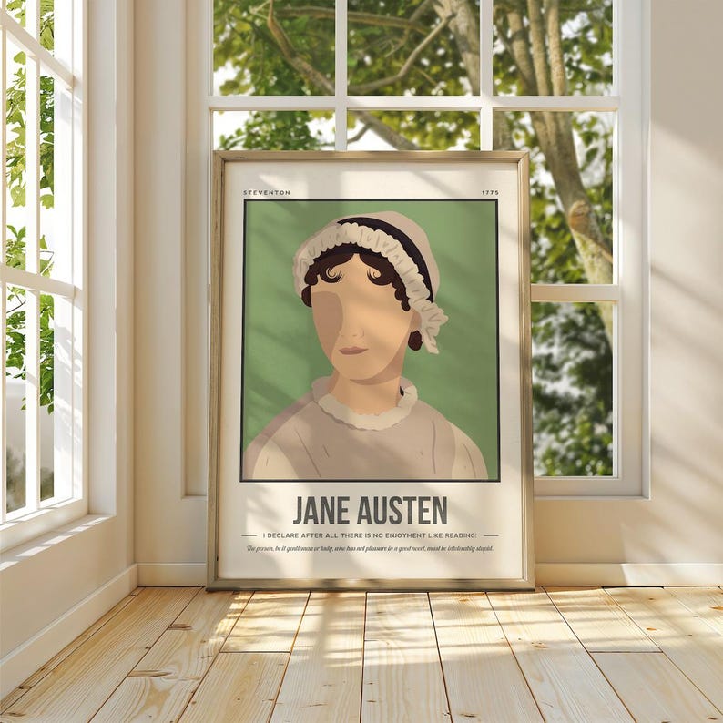 May include: A poster with a green background featuring a portrait of Jane Austen, a famous English novelist. The quote "I declare after all there is no enjoyment like reading." is printed below the portrait.
