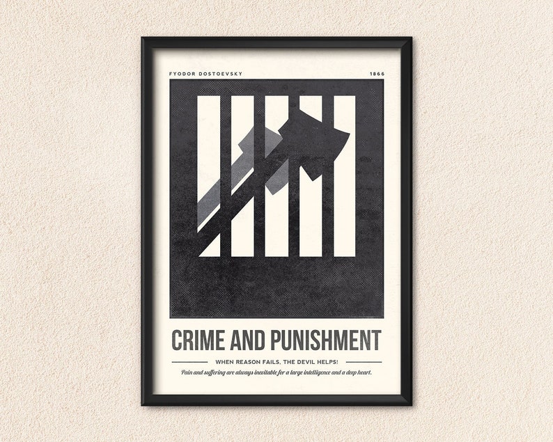 Op de afbeelding: Een zwart-witte poster met een minimalistisch ontwerp met een gestileerde afbeelding van een gevangeniscel met een pijl die omhoog wijst. De poster heeft de titel "Misdaad en straf" en een citaat uit het boek van Fjodor Dostojevski: "Wanneer de rede faalt, helpt de duivel!"
