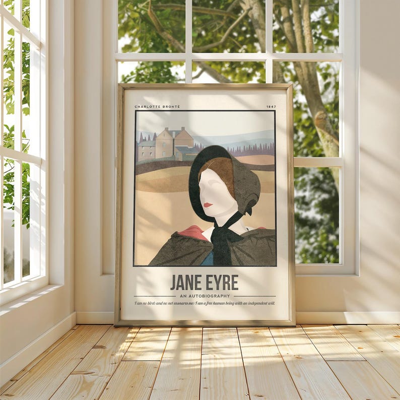 May include: A vintage-style poster featuring a woman in a black bonnet and red cloak. The poster has a brown background with a small house in the distance. The text on the poster reads "Jane Eyre, An Autobiography, I am no bird; and no net ensnares me: I am a free human being with an independent will."