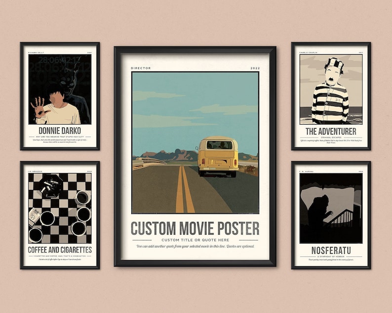 May include: Five movie poster prints in black frames on a light brown wall. The posters feature images from the films Donnie Darko, Coffee and Cigarettes, The Adventurer, Nosferatu, and a custom movie poster with a yellow van driving down a road.